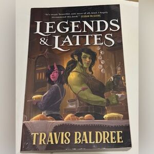 Legends & Lattes by Travis Baldree